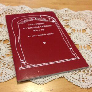 Frater Achad Poems, Hymns to the Star Goddess Who is Not